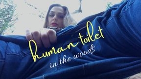 Human Toilet in the Woods