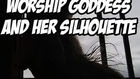 Worship Goddess And Her Silhouette