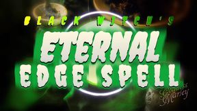Black Witch's ETERNAL Edge Spell - MOV