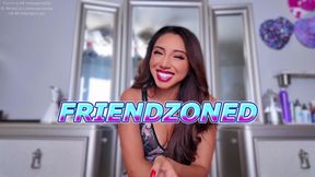FRIENDZONED