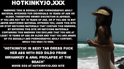 Hotkinkyjo in sexy tan dress fuck her ass with red dildo from mrhankey & anal prolapse at the beach