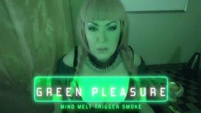 GREEN PLEASURE Mind Melt Smoke HD