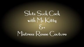 Sluts Suck Cock
