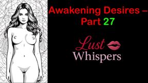 Awakening Desires - Part 27 - English Audio Story with Subtitle