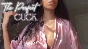 The Perfect Cuck