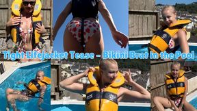 Tight Lifejacket Tease Bikini Brat in the Pool - WMV