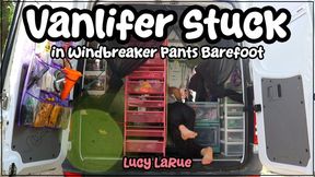 Vanlifer Stuck in Windbreaker Pants Barefoot