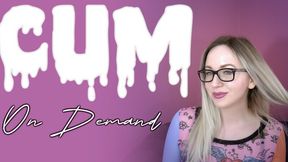 Cum On Demand - Bratty Orgasm Control - Princess CandyGlitter