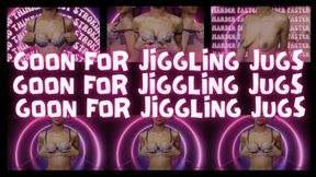 Goon For Jiggling Jugs: SFX TIT JIGGLING JERK OFF ENCOURAGEMENT IN 1080