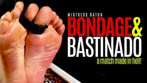 Bondage &amp; Bastinado, a Match Made in Hell