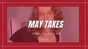 MAY TAXES 2025 - Findom Femdom POV by Miss Honey with Financial Domination and Money Fetish