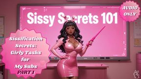 Sissification Secrets Girly Tasks for My Subs Part 1 | SISSIFICATION |