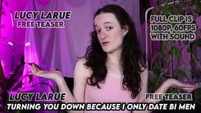 Turning You Down Because I Only Date Bi Men