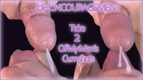 Please Your Mistress - Take TWO Of My Man's Big Cumshots