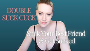 Double Suck Cuck