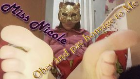 Obey and pay homage to Me