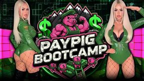 Pay Pig Boot Camp