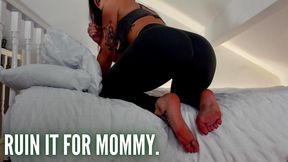 Ruin It For Mommy JOI