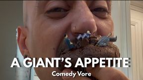 A Giants Appetite (Comedy Vore)