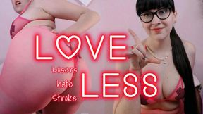 Loveless Losers hate stroke on V-day