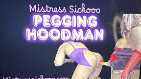Mistress Sickooo Pegging Hoodman Hijinks