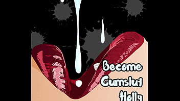 Become Cumslut Holly read by GODDESSLANA