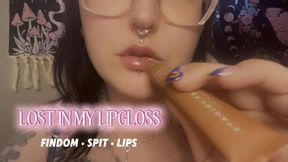 Lost in my Lipgloss 💄