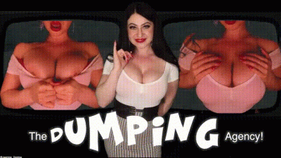The Dumping Agency!'She said you're a great guy but when you were fucking it just felt like a nib pushing against her pussy lips!'