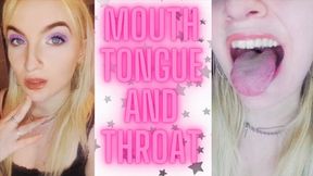 (9) MOUTH, TONGUE AND THROAT