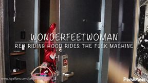 WonderFeetWoman Red Riding Hood Rides the Fuck Machine