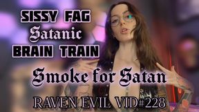 Sassy Fag Satanic Brain Train