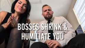 Bosses Shrink and Humiliate You final