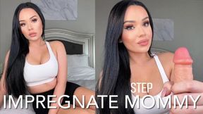 IMPREGNATE STEP-MOMMY