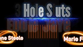 3 Hole Sluts