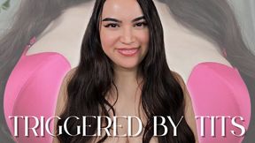 Triggered by Tits - Tit Addiction Mental Domination with Countess Wednesday - Tit Worship, Big Tits, Boob Bouncing, Mind Fuck MP4 1080p