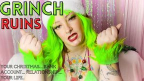 Grinch RUINS