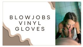 pov blowjob in vynil gloves