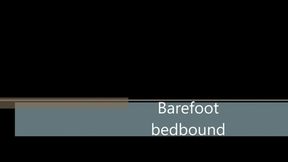 Barefoot bedbound WMV