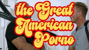 the great american porno - episode 2
