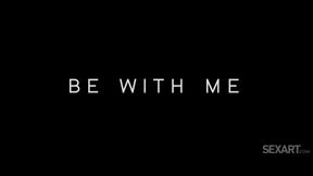 Be With Me - Sophie Weber & Yeri Blue