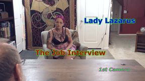 Lady Lazarus - The Job Interview 1st Camera
