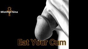Cum Eating Instructions CEI Encouragement (Audio)
