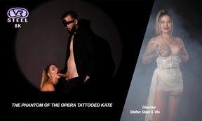 The Phantom Of The Opera Tattooed Kate