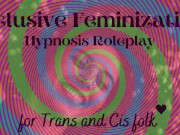 Entranced and Encouraged by a Feminizing Lady