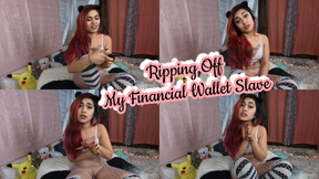 Ripping Off My Financial Wallet Slave 2