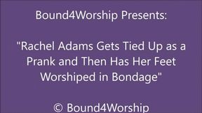 Rachel Adams Gets Worshiped After a Prank - WMV