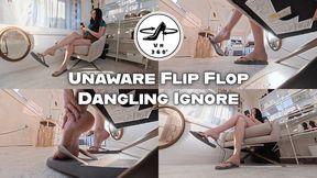 Unaware Flip Flop Dangling Ignore - VR 360