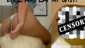 Edge and Eat My Sh!t!