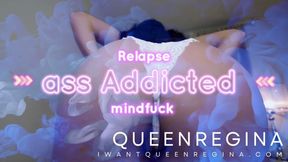 ASS addicted relapse