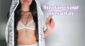 Stroking your sins away
